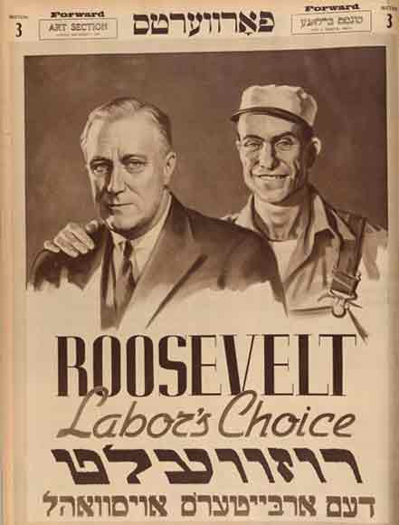 Roosevelt, Labor’s Choice. 1936