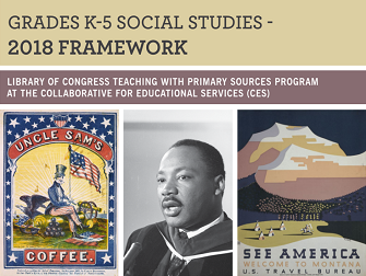 K-5 Social Studies 2018 Framework Infocard