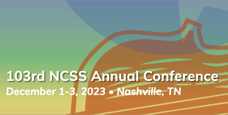 102nd NCSS Annual Conference, December 1-3, 2023, Nashville, TN. Artworks shows a fiddle.