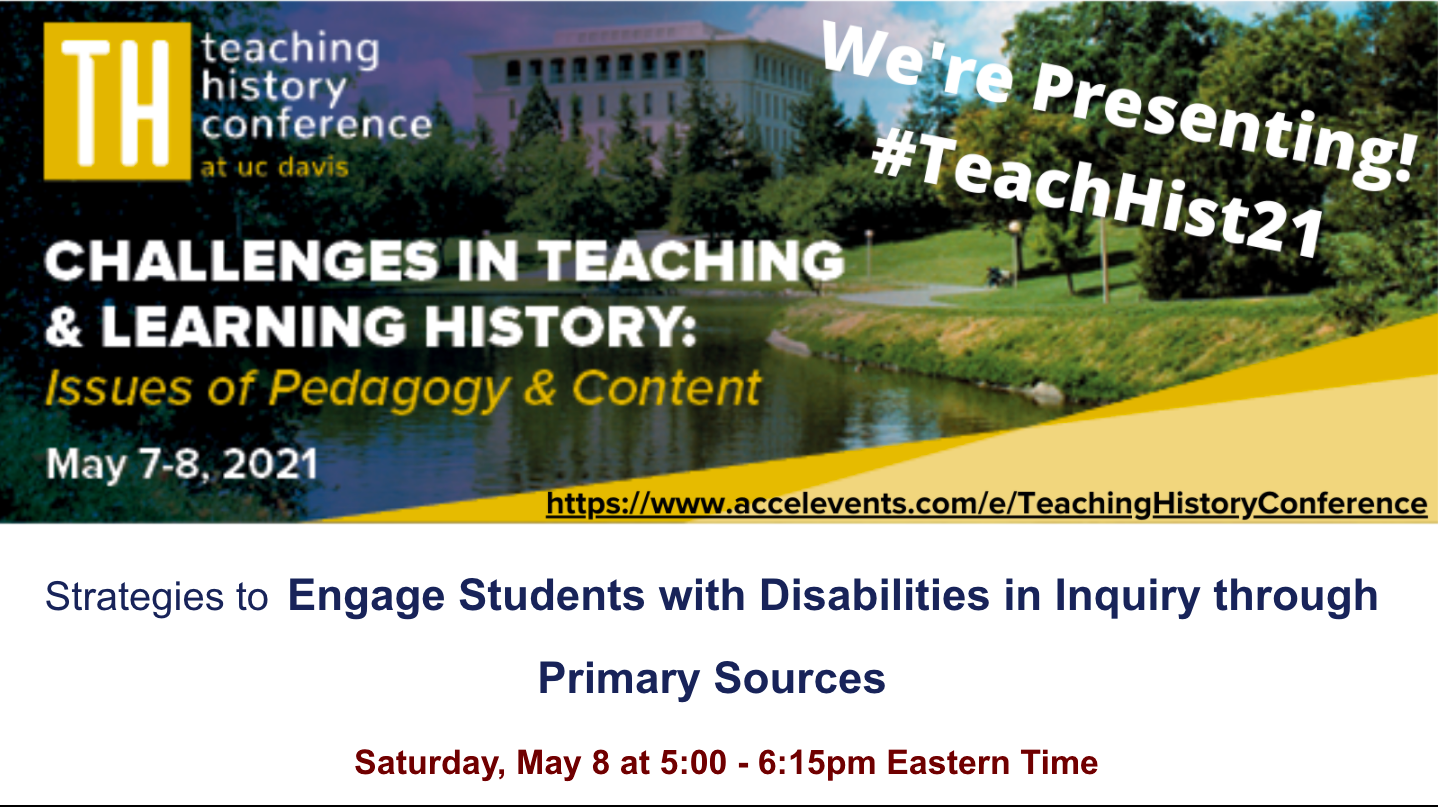 Virtual #TeachHist21 Conference flyer with U.C. Davis campus as backdrop