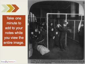 a slide instructs viewers to take a minute to take notes on the 1913 photo of immigrants in great hall of Ellis Island